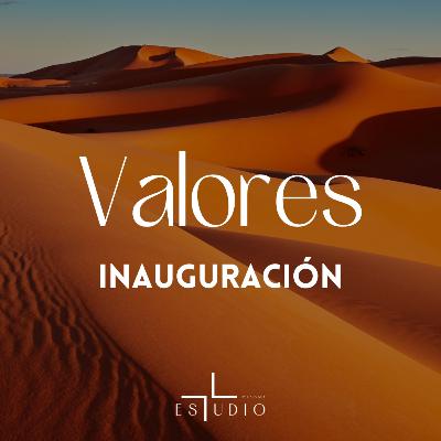 EP 66 - Valores | Inauguración