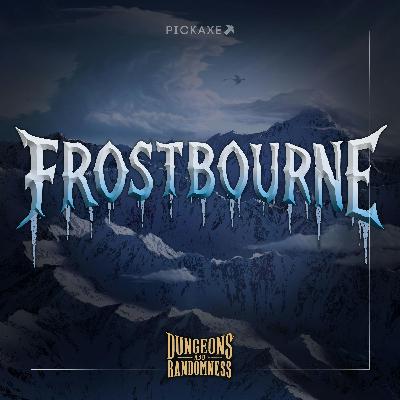 Frostbourne: Ep. 42 – The Coming Storm Frostbourne: Ep. 42 – The Coming Storm