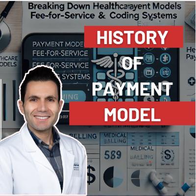 From Fee-for-Service to Value-Based Care: The Evolution of Healthcare Payment Models