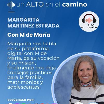 Con M de Maria- Margarita Martínez Estrada