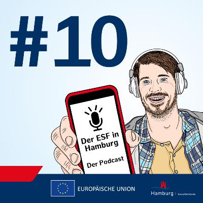 Der ESF Podcast: Europa wirkt – Folge 10: Weiterbildung für die berufliche Zukunft Der ESF Podcast: Europa wirkt – Folge 10: Weiterbildung für die berufliche Zukunft