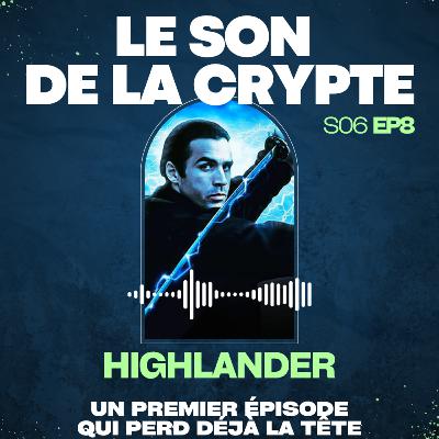 Highlander : un premier épisode qui perd déjà la tête ⚔️ Highlander : un premier épisode qui perd déjà la tête ⚔️
