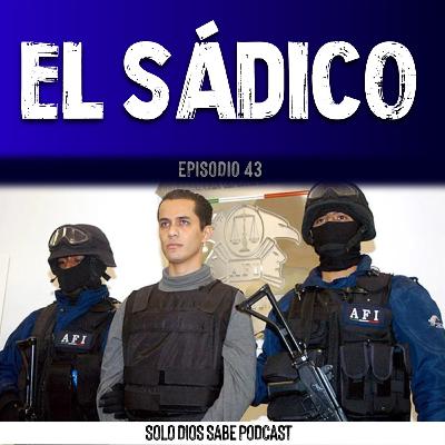 El Sádico | T3 E43