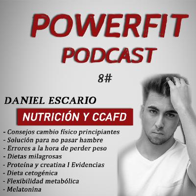 Evita PASAR HAMBRE y cometer estos ERRORES a la hora de PERDER GRASA I Daniel I Powerfit Podcast 8#