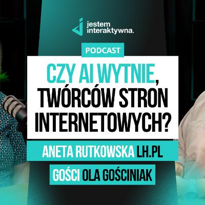Olag.pl #200 - Czy AI wytnie twórców stron WWW? - Aneta Rutkowska