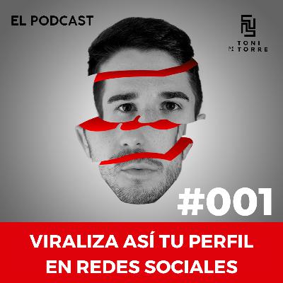 Viraliza Así Tu Perfil En Redes Sociales | Ep.001 Viraliza Así Tu Perfil En Redes Sociales | Ep.001