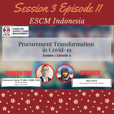 S3-E11 Procurement Transformation in Covid-19 S3-E11 Procurement Transformation in Covid-19