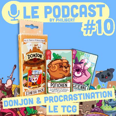 Donjon & Procrastination : Le TCG