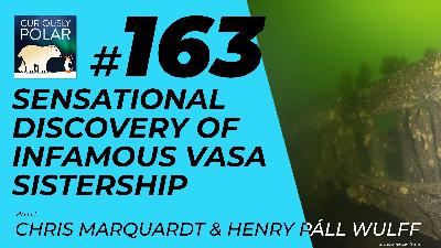 163 Sensational Discovery of Infamous Vasa Sisterhip in Sweden 163 Sensational Discovery of Infamous Vasa Sisterhip in Sweden