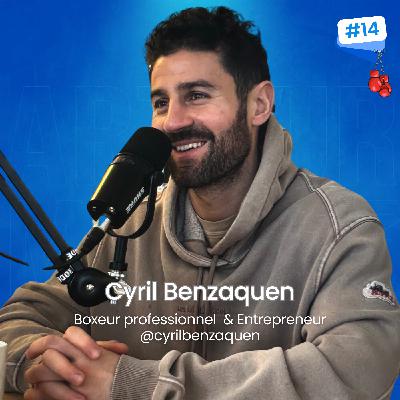Cyril Benzaquen, champion du monde en auto-promotion pour démocratiser son sport ! EP14