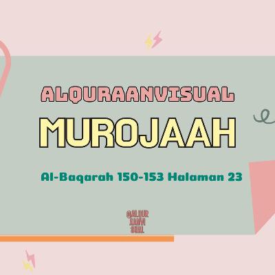 Al-Baqarah 150-153 | AlQuraanVisual | Murojaah Juz 2