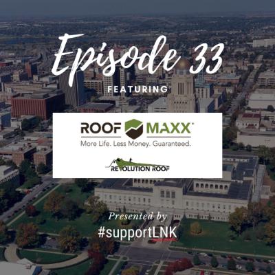 Episode 33: Jeremy Schafer with Roof Maxx Episode 33: Jeremy Schafer with Roof Maxx