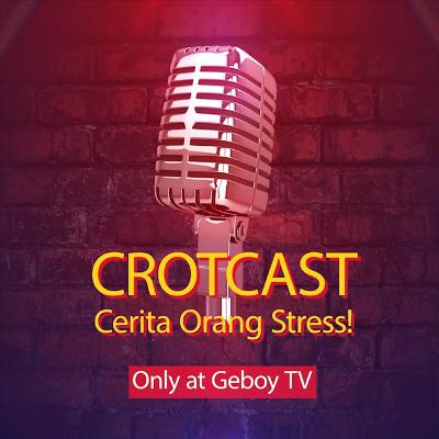PANAS!!! Akhirnya mereka dipertemukan dalam satu acara - CROTCAST EP.6 PANAS!!! Akhirnya mereka dipertemukan dalam satu acara - CROTCAST EP.6