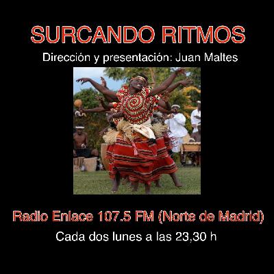 SURCANDO RITMOS #3.71 Radio Enlace 107.5 (Madrid) /Radio Pra (Nava, Asturias), Radio El Alamo (El Alamo, Madrid)