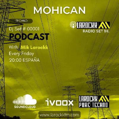 #00001 Dj Set (MOHICAN) #00001 Dj Set (MOHICAN)