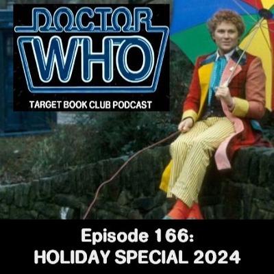 EP 166: HOLIDAY SPECIAL 2024