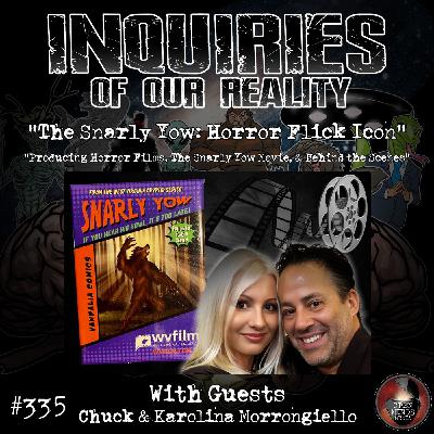 #335 "The Snarly Yow: Horror Flick Icon" with Chuck & Karolina Morrongiello