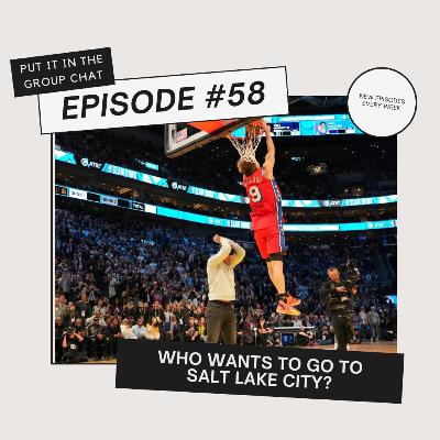 Episode #58: Who Wants To Go To Salt Lake City?