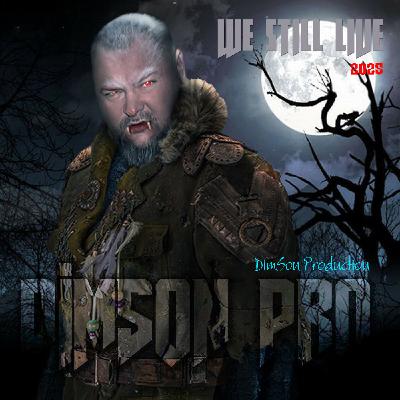 DimSon PRO - We Still Live 2025