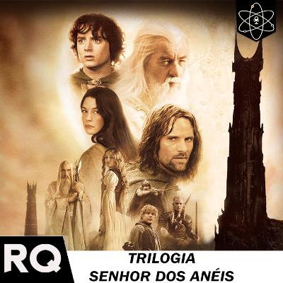 O Senhor dos Anéis: A MAIOR TRILOGIA DA HISTÓRIA TEM NOME E RENOME