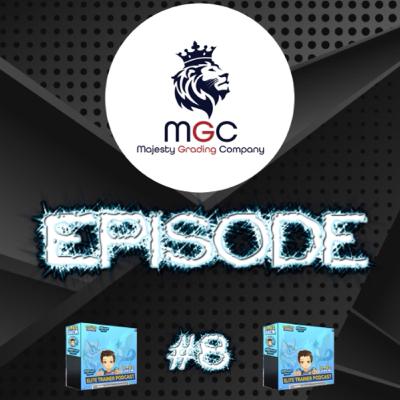 Elite Trainer Podcast Ep8 - All things Grading with Majestic Grading Company Elite Trainer Podcast Ep8 - All things Grading with Majestic Grading Company