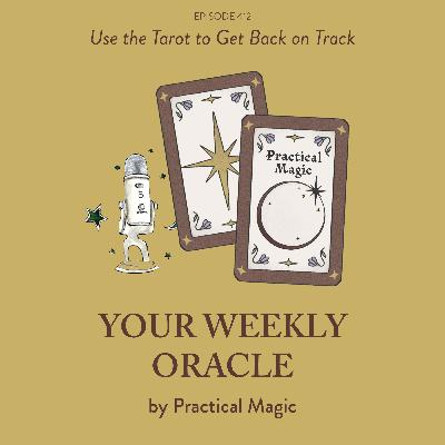 Let the Tarot Get You Back on Track
