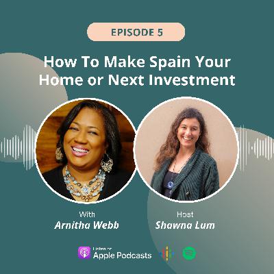 How To Make Spain Your Home or Next Real Estate Investment