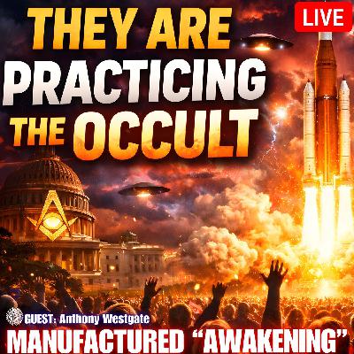 Manufacturing "Awakening"| Wartime Occult Rituals| The Digital Panopticon| NASA Rituals w/ Anthony Westgate Manufacturing "Awakening"| Wartime Occult Rituals| The Digital Panopticon| NASA Rituals w/ Anthony Westgate