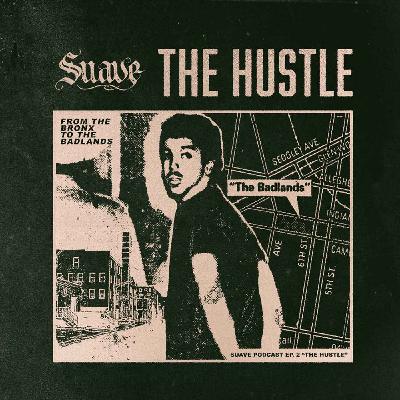 The Hustle - Ep. 2