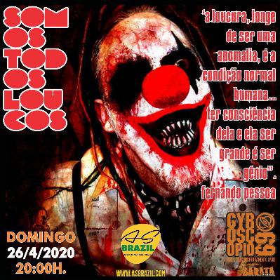 Gyroscópio 69  Somos Todos Loucos 96