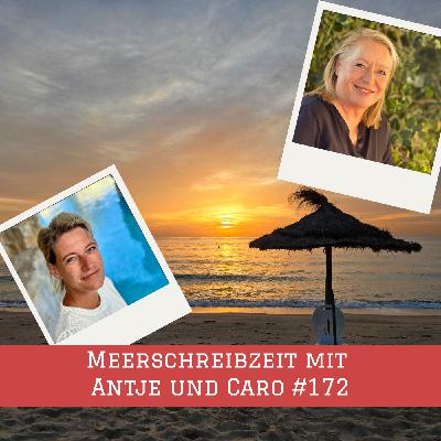 Episode #172 – Meerschreibzeit