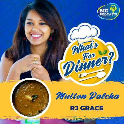 Mutton Dalcha - RJ Grace - Episode 15 Mutton Dalcha - RJ Grace - Episode 15