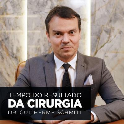 #110 Quando é possível ver o resultado final da Cirurgia Plástica?