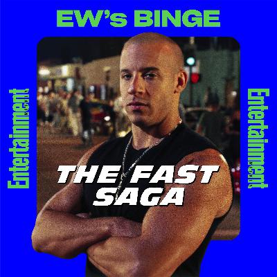 EW's BINGE of The Fast Saga: Coming April 30th!