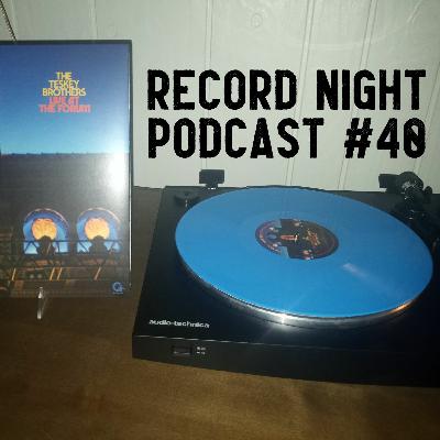 Record Night Podcast #40 w/Austin - Live at the Forum - The Tesky Brothers