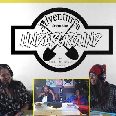 ADVENTURES FROM THE UNDERGORUND - EPISODE 10: PAPAYAS