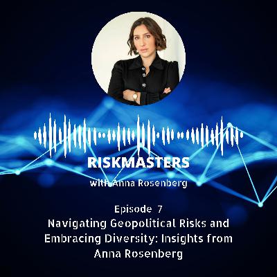 Navigating Geopolitical Risks and Embracing Diversity: Insights from Anna Rosenberg (CPD-accredited)