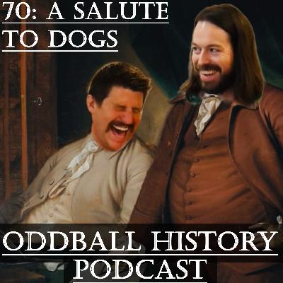 70: A Salute to Dogs