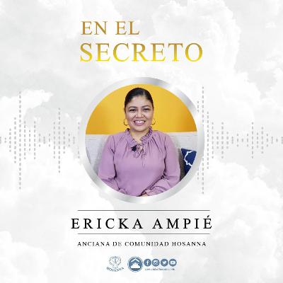 Un estilo de Vida, conforme a Su palabra - Anciana Ericka Ampié - T7 - Episodio 09