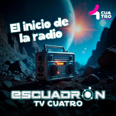 El inicio de la radio