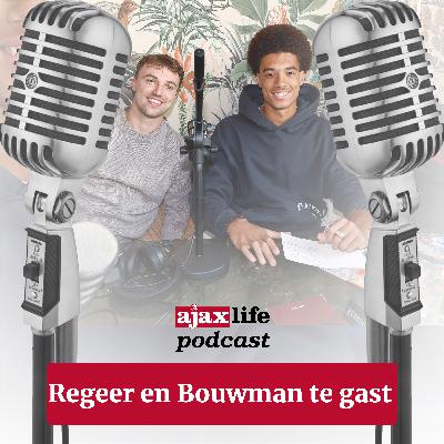 #218 - Regeer en Bouwman te gast #218 - Regeer en Bouwman te gast