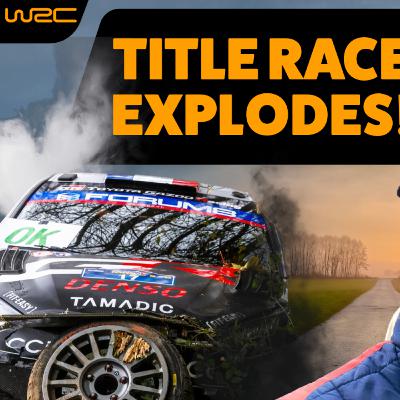 Central Europe Rally Review: The Title Race Explodes! Central Europe Rally Review: The Title Race Explodes!