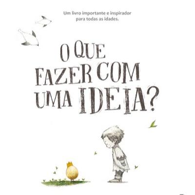 #21 - O que Fazer com uma Ideia?