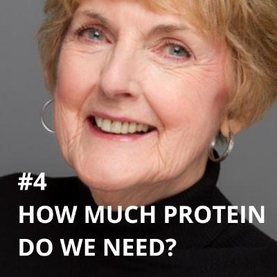 #4 - How much protein do we need?