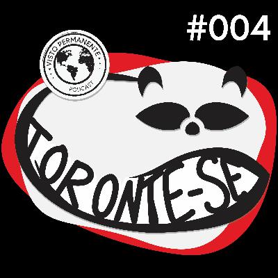 Toronte-se #004 | Povos Indígenas Canadenses
