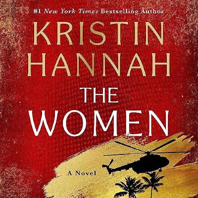"The Women" by Kristin Hannah reviewed