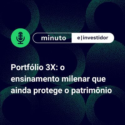 Portfólio 3X: o ensinamento milenar do Talmude que atravessou crises e ainda protege o patrimônio hoje