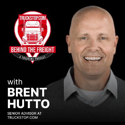 Why Trucking Is About People, Not Just Freight (And Why That’s More Profitable) with Brent Hutto Why Trucking Is About People, Not Just Freight (And Why That’s More Profitable) with Brent Hutto