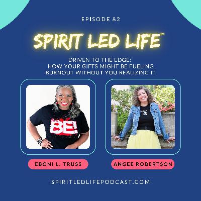 Driven to the Edge: How Your Gifts Might Be Fueling Burnout Without You Realizing It