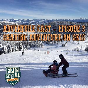 Epic Social Adventure Cast  - Episode 3